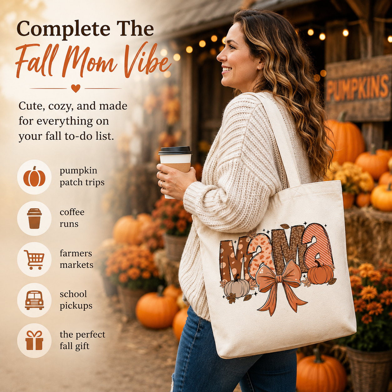 Mom's Pumpkin Patch Tote